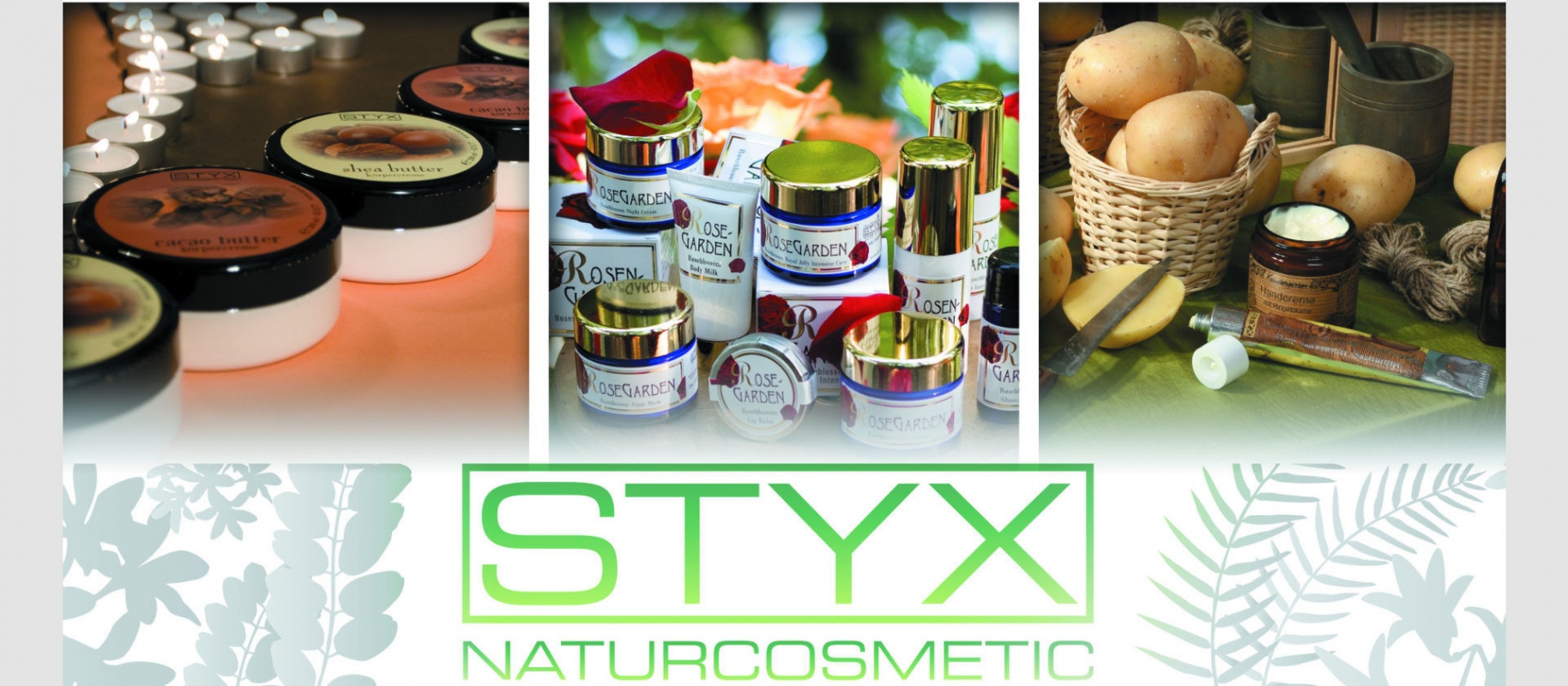 «STYX NATURCOSMETIС» – благородная природная косметика, производимая в Австрии.
В 58-ми странах мира на сегодняшний день признано ее высочайшее качество, уникальный состав и исключительная способность восстанавливать не только тело, но и возрождать дух.    Однажды испытав роскошное действие средств с натуральными эфирными маслами от                       «STYX NATURCOSMETIС», люди становятся преданными ее поклонниками. В их душах поселяется Надежда на достижение гармонии с миром, в их сердцах вспыхивает Вера в себя, в делах им начинает сопутствовать Успех.      
